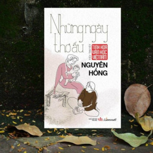 Tinh hoa văn học VN - Những ngày thơ ấu